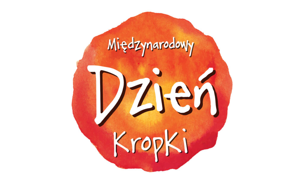 Zdjęcie: DZIEŃ KROPKI