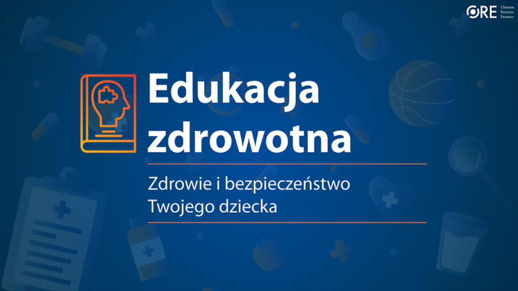 Zdjęcie: Edukacja zdrowotna – Nowy przedmiot