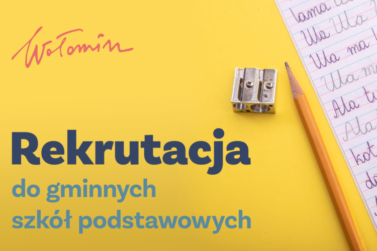 Zdjęcie: NABÓR DO KLAS I SZKÓŁ PODSTAWOWYCH – Informacje ogólne