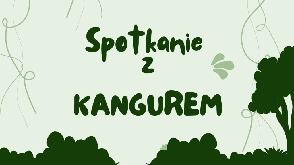Zdjęcie: LETNIE SPOTKANIE ZE ZWIERZĘTAMI – KANGUR